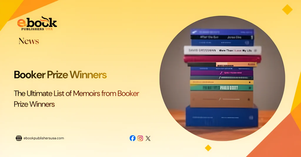 The Ultimate List of Memoirs from Booker Prize Winners