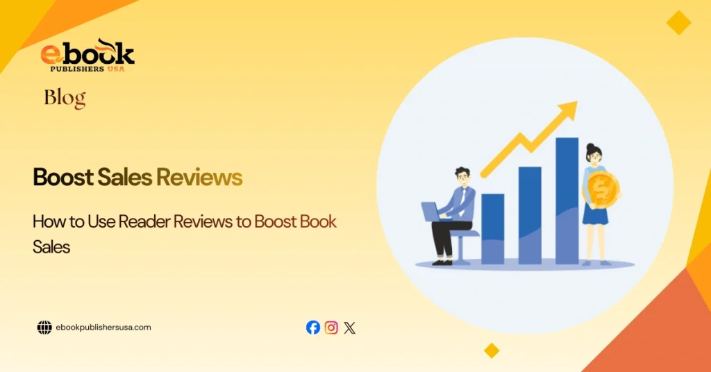 How to Use Reader Reviews to Boost Book Sales