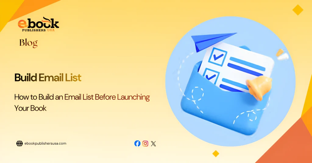 How to Build an Email List Before Launching Your Book