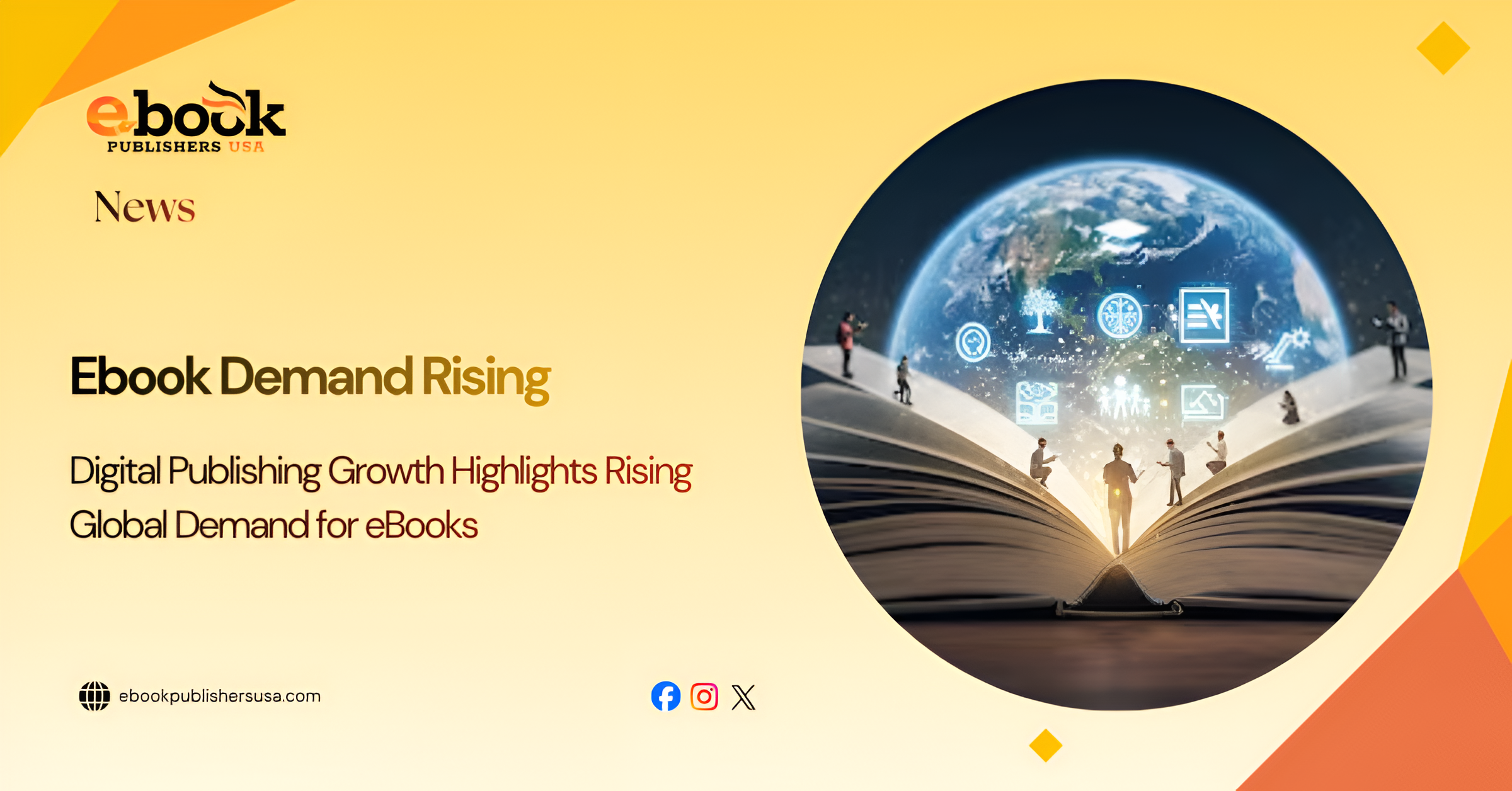 Digital Publishing Growth Highlights Rising Global Demand for eBooks
